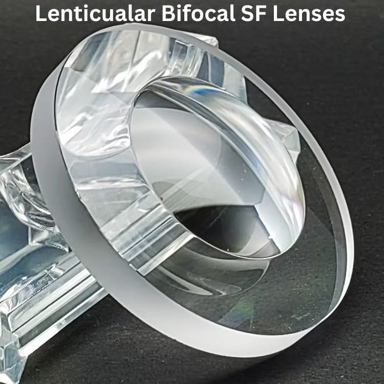Lenticular Bifocal SF Lenses